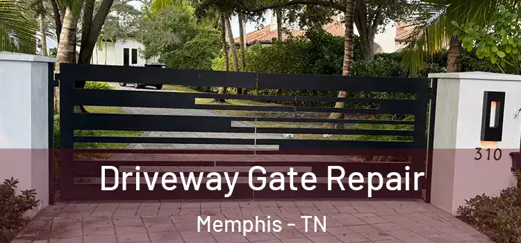 Driveway Gate Repair Memphis - TN